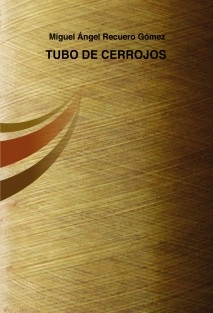 TUBO DE CERROJOS
