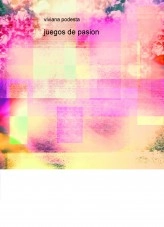 Libro juegos de pasion, autor vivianapodesta