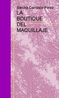 LA BOUTIQUE DEL MAQUILLAJE