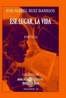ESE LUGAR, LA VIDA