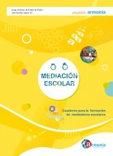 Libro Mediación Escolar; Versión PDF digital. Cuaderno para la formación de mediadores escolares., autor Jorge de Prada de Prado
