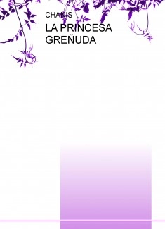 LA PRINCESA GREÑUDA