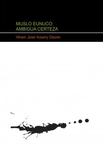 MUSLO EUNUCO: AMBIGUA CERTEZA