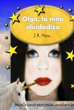 Libro Olga, la niña olvidadiza, autor José Ramón Mateo Diéguez
