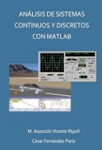 Libro Análisis de sistemas continuos y discretos con Matlab, autor Maria Asuncion Vicente Ripoll