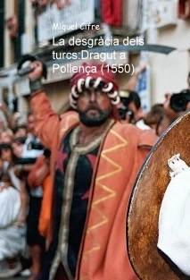 La desgràcia dels turcs: Dragut a Pollença (1550)