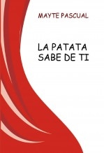 LA PATATA SABE DE TI