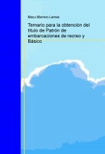 Libro Temario para la obtención del título de Patrón de embarcaciones de recreo y Básico, autor MACU MARRERO LEMES