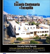 Una Escuela Centenaria en Tocopilla, 1909-2009.