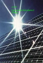 Libro Central solar fotovoltaica 2 (Pliego), autor JULIAN MARIN CASTILLO