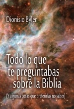 Libro Todo lo que te preguntabas sobre la Biblia (Y algunas cosas que preferirías no saber), autor Biblioteca Menno