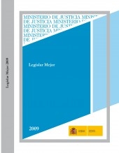 Libro LEGISLAR MEJOR 2009, autor Ministerio de Justicia