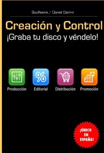 Creación y Control - ¡Graba Tu Disco y Véndelo!
