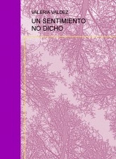 Libro UN SENTIMIENTO NO DICHO, autor yaz2130