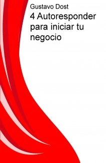 4 Autoresponder para iniciar tu negocio