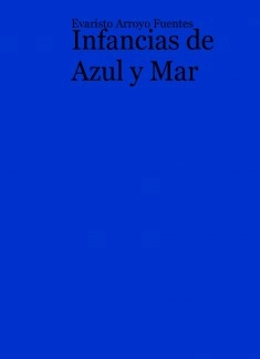 Infancias de Azul y Mar