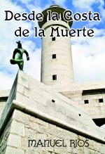 Libro Desde la Costa de la Muerte, autor Manuel Ríos