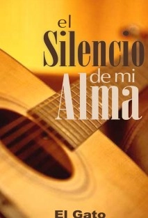 El Silencio de mi Alma