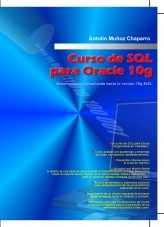 Libro Curso de SQL para Oracle 10g, autor Antolin Muñoz Chaparro
