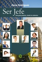 Libro Ser Jefe. Una guía práctica, desde la sistémica., autor Oscar Rodriguez