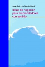 Ideas de negocios para emprendedores con sentido