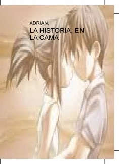 LA HISTORIA EN LA CAMA