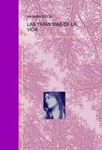 Libro LAS TRAVESIAS DE LA VIDA, autor Vaninna Ricca