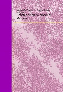 Sonetos de Maria de Aguiar Marçalo.