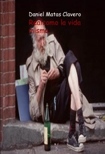 Real como la vida misma.