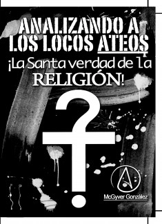 Analizando a los locos ATEOS