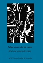 Libro Palabras con piel de tango, autor María del Carmen González Sanz