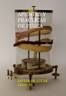 APUNTES Y PRACTICAS DE FISICA