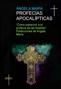 PROFECÍAS APOCALÍPTICAS "Como sobrevivir a la profecía de las tinieblas"