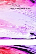 Libro Tarado se despierta a las ocho, autor perete