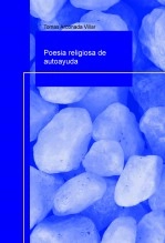 Libro Poesia religiosa de autoayuda, autor Tomas Arconada Villar