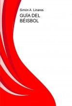 Libro GUÍA DEL BÉISBOL, autor saimon