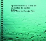 Libro Aproximaciones a la Ley de Contratos del Sector Público., autor Borja Colón de Carvajal Fibla