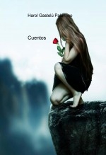 Libro Cuentos, autor Harol Gastelú Palomino