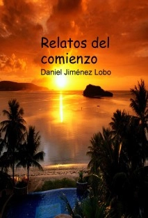 Relatos del comienzo