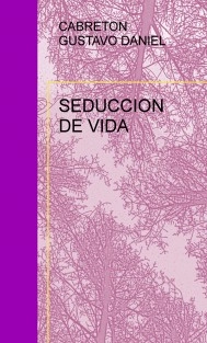 SEDUCCION DE VIDA