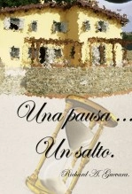 Libro Una pausa...un salto, autor Richard A. Guevara Ch.