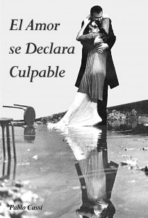 El Amor se Declara Culpable