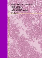 VIAJE a LA ATLANTIDA del Futuro