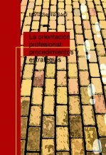 Libro La orientación profesional: procedimientos y estrategias, autor maria sevilla saez