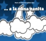 Libro A la nana nanita, autor Rosaliz Rosaliz