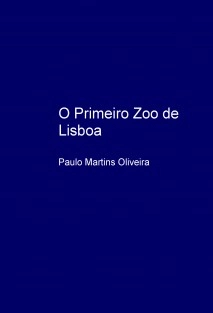 O Primeiro Zoo de Lisboa