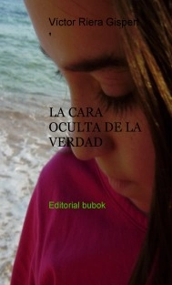 LA CARA OCULTA DE LA VERDAD