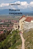 Rumanía inesperada