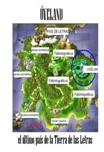ÚVELAND, EL ÚLTIMO PAÍS DE LA TIERRA DE LAS LETRAS