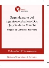 Libro Segunda parte del ingenioso caballero Don Quijote de la Mancha, autor Biblioteca Miguel de Cervantes